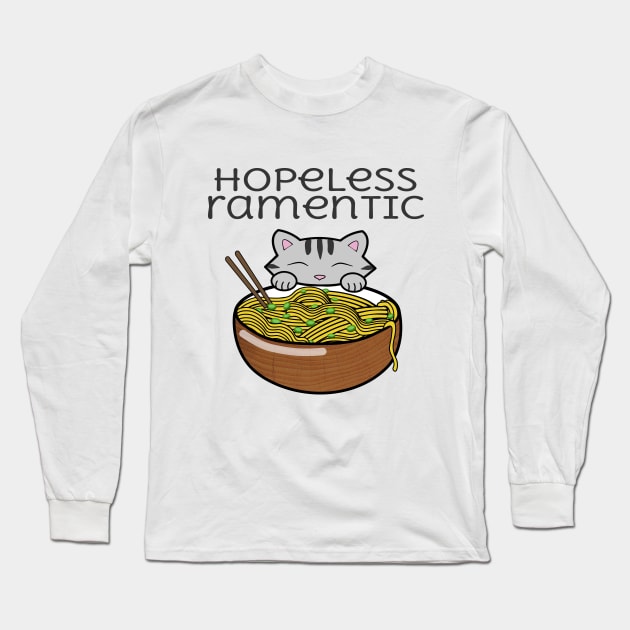 Hopeless Ramentic Cat Long Sleeve T-Shirt by Purrfect